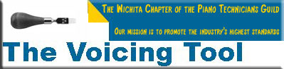 Newsletter  of the Wichita Chapter, Piano Technicians Guild